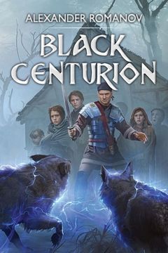 portada Black Centurion: A LitRPG Novel (en Inglés)