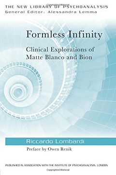 portada Formless Infinity: Clinical Explorations of Matte Blanco and Bion