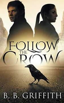 portada Follow the Crow (Vanished, #1) (en Inglés)