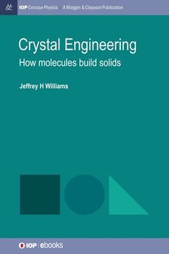 portada Crystal Engineering: How Molecules Build Solids (en Inglés)