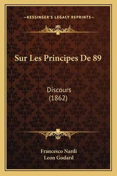 portada Sur Les Principes De 89: Discours (1862) (en Francés)