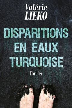 portada Disparitions en Eaux Turquoise (en Francés)
