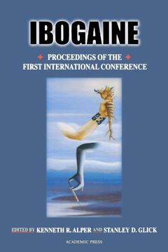 portada Ibogaine, Volume 56: Proceedings From the First International Conference (The Alkaloids) 
