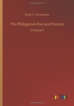 portada The Philippines Past and Present (en Inglés)