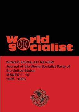 portada World Socialist Review 1-10 (1986-1993) (en Inglés)