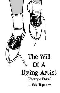 portada The Will Of A Dying Artist: Poetry & Prose
