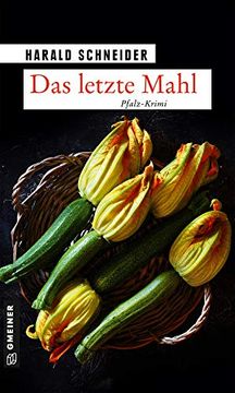 portada Das Letzte Mahl: Palzkis 20. Fall (Hauptkommissar Palzki) (in German)