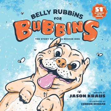 portada Belly Rubbins for Bubbins: The Story of a Rescue dog (1) (en Inglés)