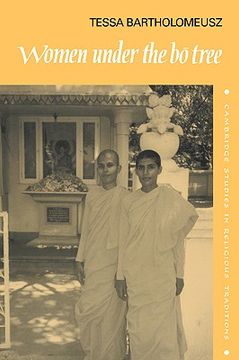 portada Women Under the bo Tree Hardback: Buddhist Nuns in sri Lanka (Cambridge Studies in Religious Traditions) (en Inglés)