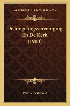 portada De Jongelingsvereeniging En De Kerk (1900)