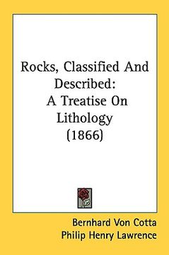 portada rocks, classified and described: a treatise on lithology (1866) (in English)