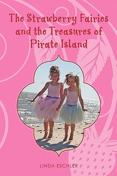 portada the strawberry fairies and the treasures of pirate island (en Inglés)