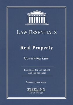 portada Real Property, Law Essentials: Governing Law for Law School and Bar Exam Prep (en Inglés)