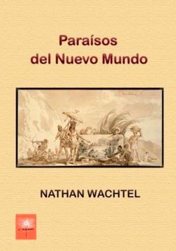 portada Paraísos del Nuevo Mundo (in Spanish)