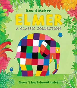 portada Elmer: A Classic Collection: Elmer's Best-Loved Tales (en Inglés)