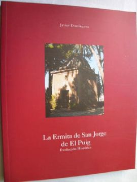 portada La Ermita de san Jorge de el Puig: Evolucion Historica