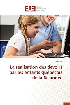 portada La réalisation des devoirs par les enfants québécois de la 6e année