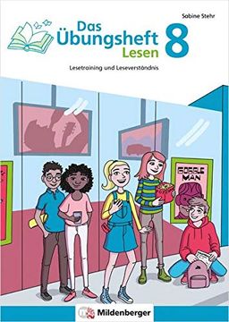 portada Das Übungsheft Lesen 8: Lesetraining und Leseverständnis, 8. Schuljahr (en Alemán)