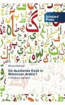 portada Do Auxiliaries Exist in Moroccan Arabic?