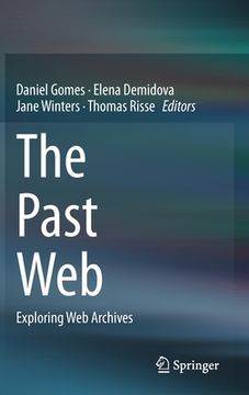portada The Past Web: Exploring Web Archives 