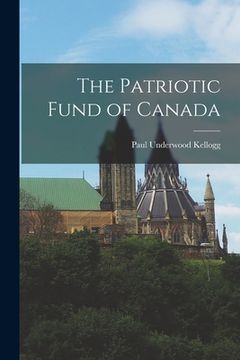 portada The Patriotic Fund of Canada