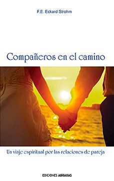 portada Compañeros en el Camino: Un Viaje Espiritual por las Relaciones de Pareja (in Spanish)