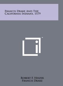 portada francis drake and the california indians, 1579 (en Inglés)