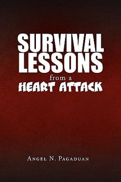 portada survival lessons from a heart attack (en Inglés)