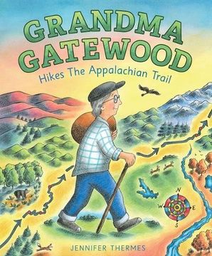 portada Grandma Gatewood Hikes the Appalachian Trail 