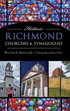 portada Historic Richmond Churches & Synagogues (in English)