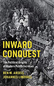 portada Inward Conquest: The Political Origins of Modern Public Services (Cambridge Studies in Comparative Politics) (en Inglés)