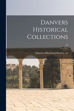 portada Danvers Historical Collections; 12 (en Inglés)