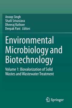 portada Environmental Microbiology and Biotechnology: Volume 1: Biovalorization of Solid Wastes and Wastewater Treatment (en Inglés)