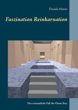 portada Faszination Reinkarnation: Der erstaunliche Fall der Omm Sety 