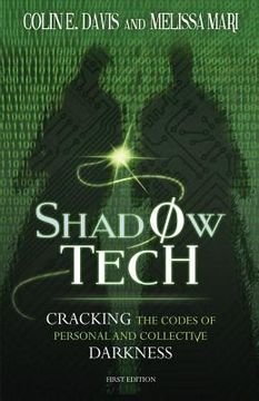 portada Shadow Tech: Cracking the Codes of Personal and Collective Darkness (en Inglés)