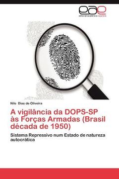 portada a vigil ncia da dops-sp s for as armadas (brasil d cada de 1950) (en Inglés)