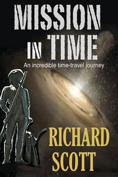 portada Mission in Time: An incredible time-travel journey (en Inglés)