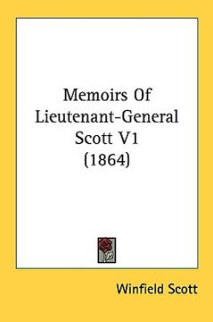 portada memoirs of lieutenant-general scott v1 (1864)