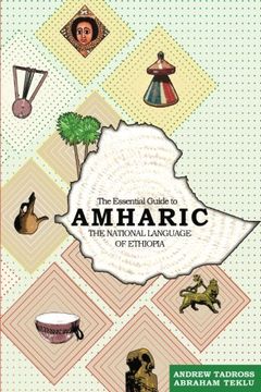 portada The Essential Guide to Amharic: The National Language of Ethiopia