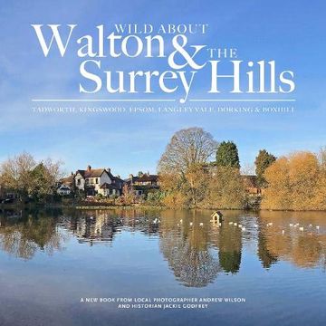 portada Wild Wild About Walton & the Surrey Hills (in English)