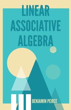portada Linear Associative Algebra (en Inglés)