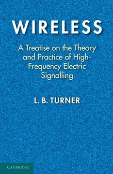 portada Wireless: A Treatise on the Theory and Practice of High-Frequency Electric Signalling 