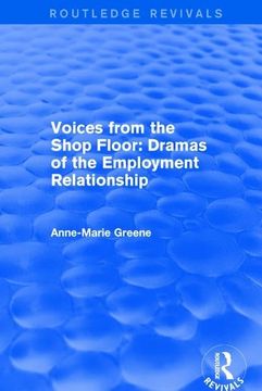 portada Voices from the Shop Floor: Dramas of the Employment Relationship (en Inglés)
