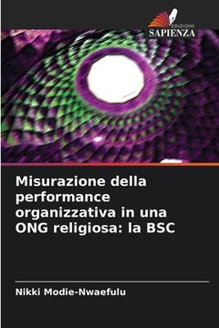 portada Misurazione della performance organizzativa in una ONG religiosa: la BSC (in Italian)