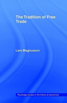 portada the tradition of free trade (en Inglés)