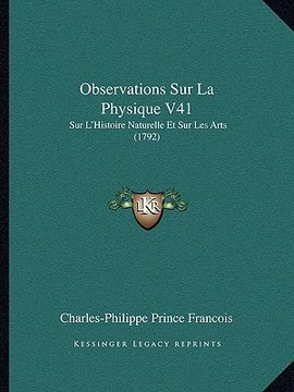 portada observations sur la physique v41: sur l'histoire naturelle et sur les arts (1792)