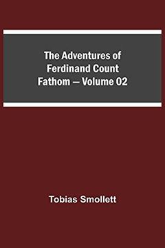portada The Adventures of Ferdinand Count Fathom - Volume 02 