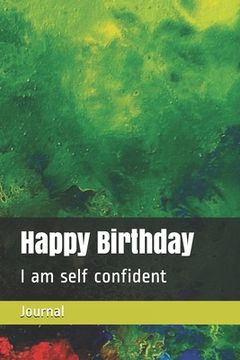 portada Happy Birthday: I am self confident (in English)