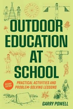 portada Outdoor Education at School: Practical Activities and Problem-Solving Lessons (en Inglés)