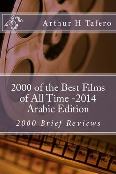 portada 2000 of the Best Films of All Time - Arabic Edition: 2000 Brief Reviews